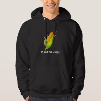 Cob It Has The Juice Farming Life Hoodie
