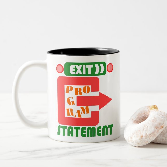 Cobol Exit Program Statement  Two-Tone Coffee Mug (With Donut)