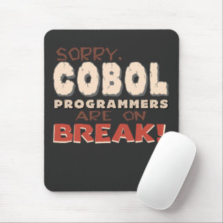 Cobol Programmers On Break Mouse Pad