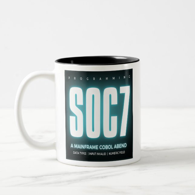 Cobol Programming Abend Soc7 Two-Tone Coffee Mug (Left)