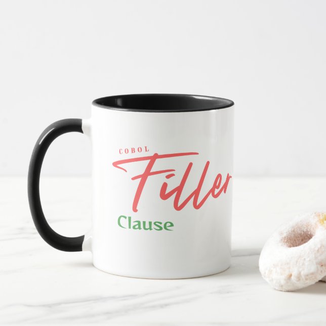 Cobol Programming Filler Clause Mug (With Donut)