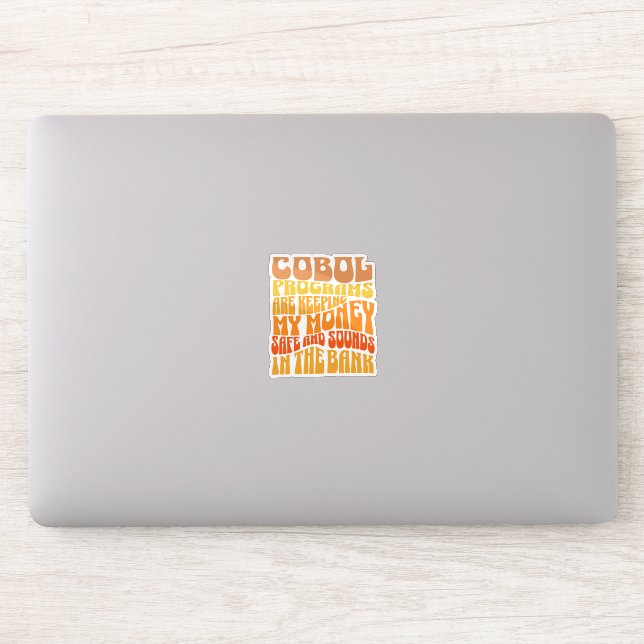 Cobol Programs are in Banking Business Sticker (Computer)