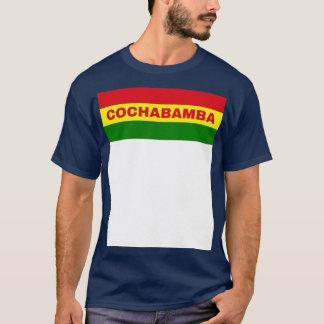 Cochabamba City in Bolivian Flag Colours T-Shirt