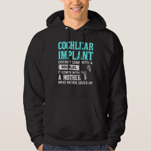 Cochlear Implant  Deaf Awareness Hoodie
