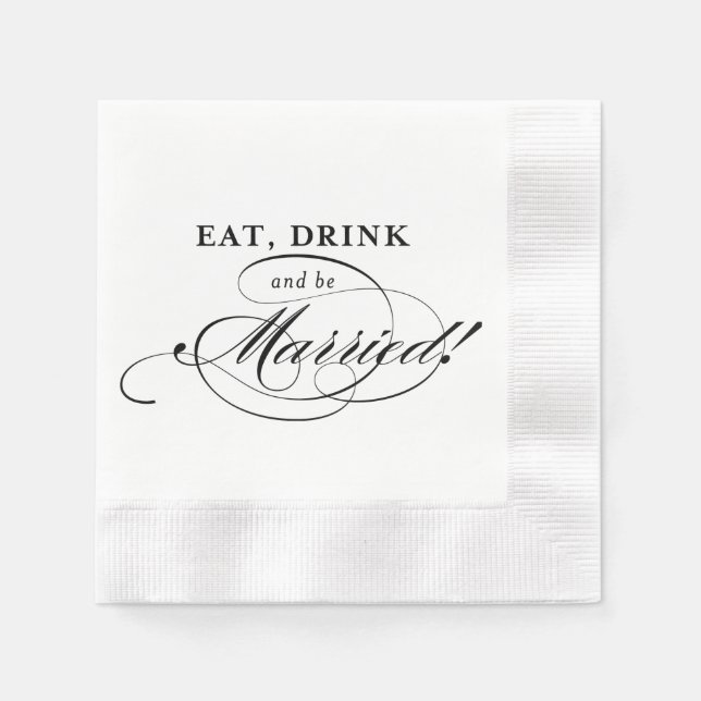 Cockail Napkin: Eat, Drink and be Married Napkin (Front)