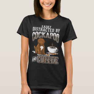 Cockapoo And Coffee T-Shirt