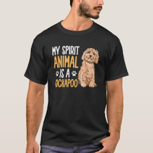 Cockapoo Dog Owner My Spirit Animal Is A Cockapoo T-Shirt