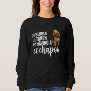 Cockapoo Owner Puppy Lover Having A Enthusiast Dog Sweatshirt