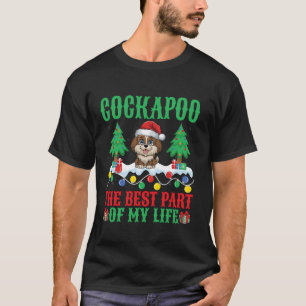 Cockapoo The Best Part Of My Life Xmas Lights Chri T-Shirt