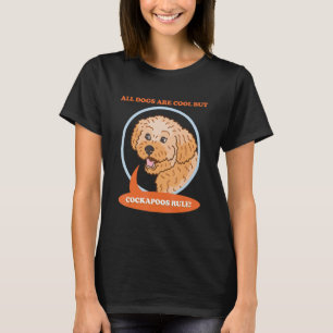 Cockapoos Spoodle Dog Owner Cockapoo 2 T-Shirt