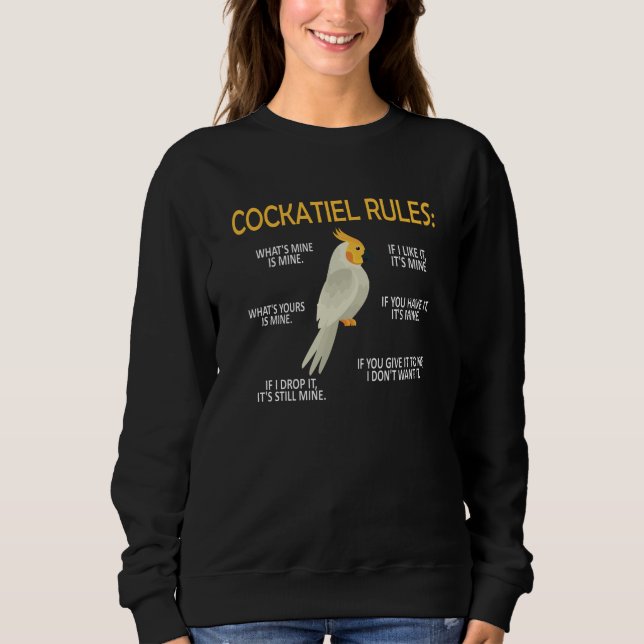 Cockatiel Owner Gifts Bird Cockatiel Parrot Lover Sweatshirt (Front)
