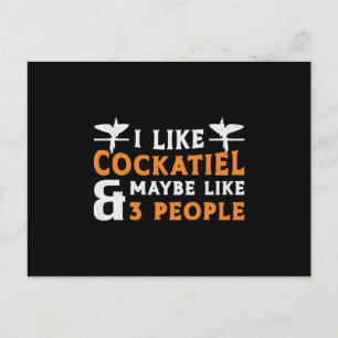 Cockatiel Owners I Like Cockatiel Bird Lovers Postcard