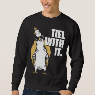Cockatiel Tiel With It Cool Sunglasses Bird for Pa Sweatshirt