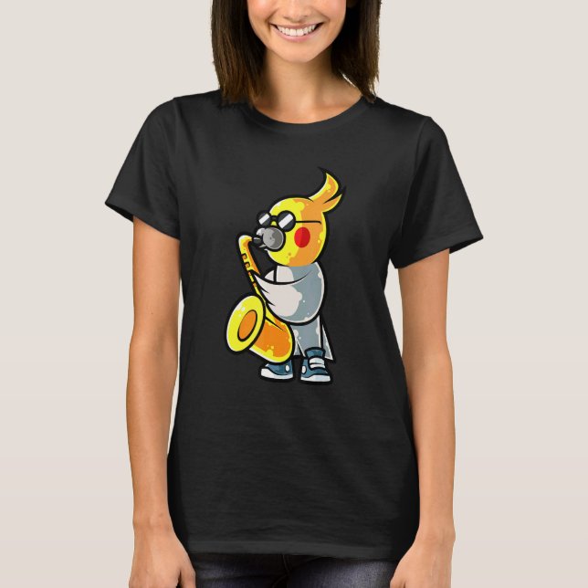 Cockatiel with Saxophone for a Pet Bird Owner T-Shirt (Front)