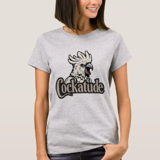 Cockatoo Attitude "Cockatude" Women's T-Shirt