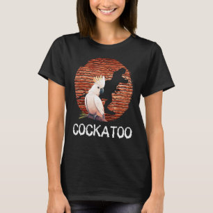 Cockatoo Dinosaur Parrot Cockatoos Bird T-Shirt