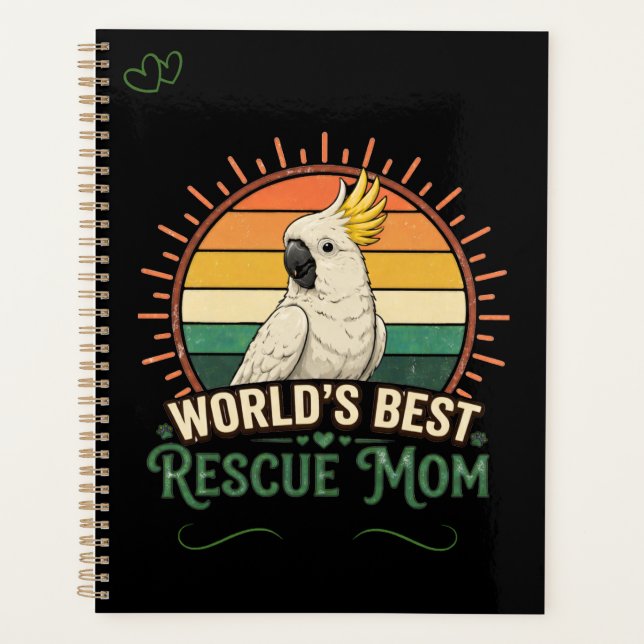 Cockatoo Rescue Bird Mum Planner (Front)