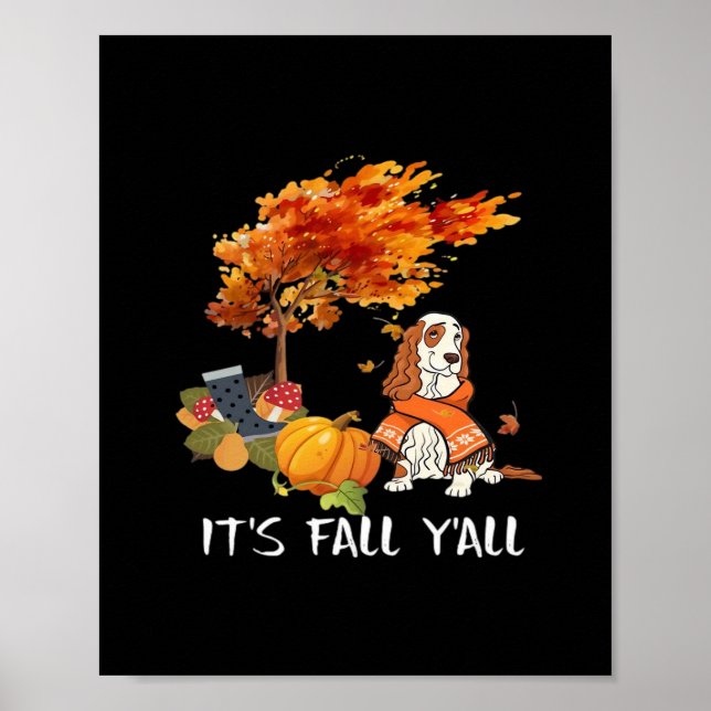 Cocker Spaniel Costume Autumn It’s Fall Y’all Poster (Front)