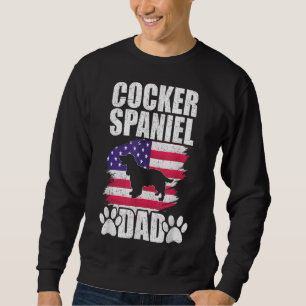 Cocker Spaniel Dad Dog Lover American US Flag Sweatshirt