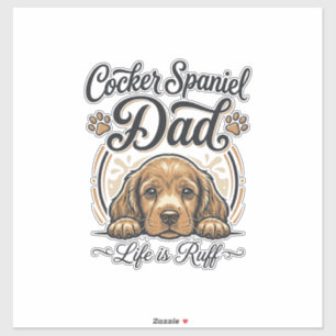 Cocker Spaniel Dad Life Is Ruff Vintage Dog Shirt_