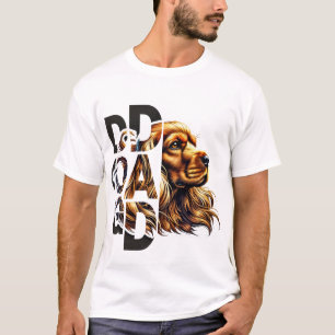 Cocker Spaniel Dog Dad - Elegant & Loyal Companion T-Shirt