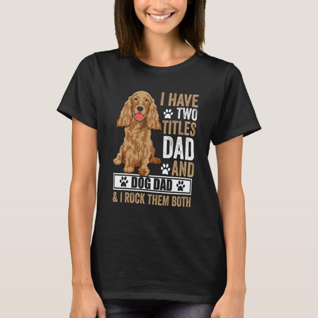 Cocker Spaniel Dog Outfit   Cocker Spaniel T-Shirt (Front)
