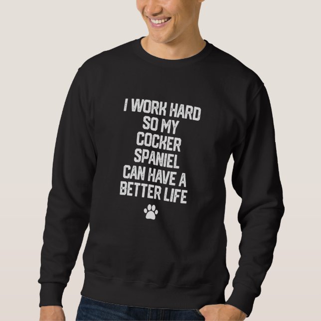Cocker Spaniel Dog Sweatshirt (Front)