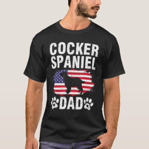 Cocker Spaniel Dogs Dad Happy Father Day Dogs Dadd T-Shirt