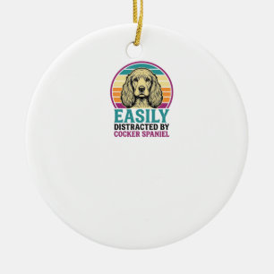Cocker Spaniel Easily Distracted Vintage Dog Shirt Ceramic Ornament