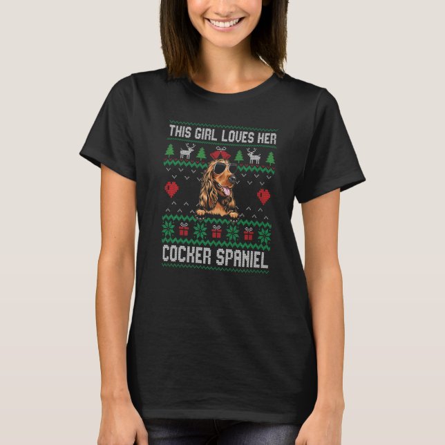 Cocker Spaniel Girl Cool Ugly Christmas for Dog Mo T-Shirt (Front)