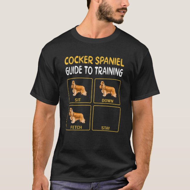 Cocker Spaniel Guide To Training Dog Obedience T-Shirt (Front)