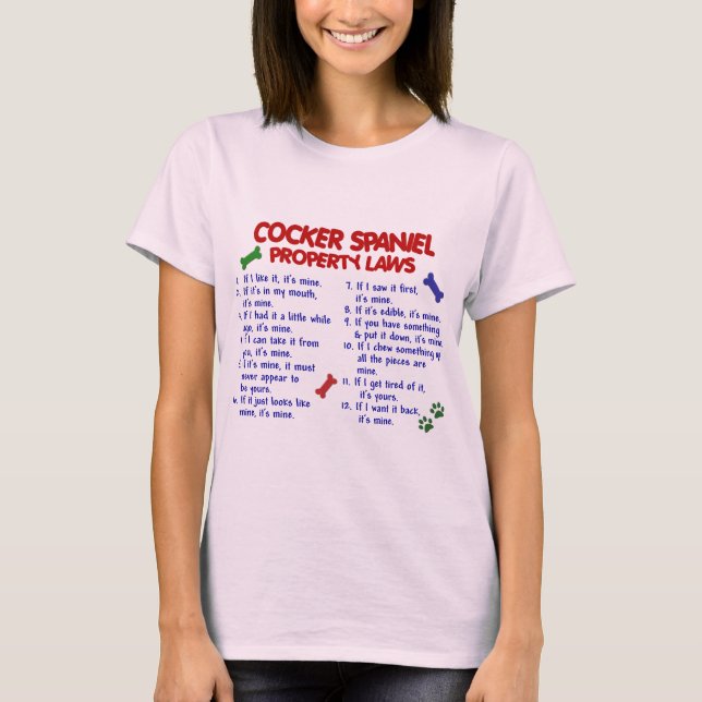 COCKER SPANIEL Property Laws 2 T-Shirt (Front)