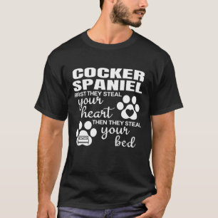 Cocker Spaniel Quote Dog  Paw Print T-Shirt