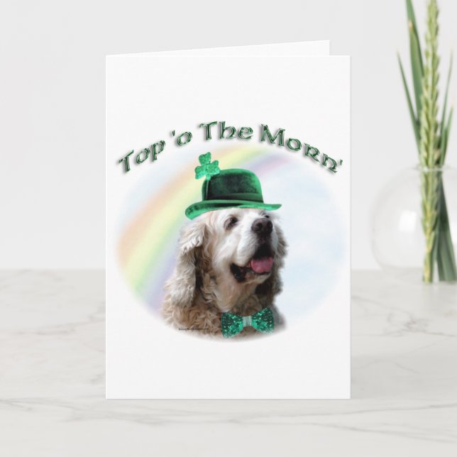 Cocker Spaniel Top of the Morn'; St. Patrick's day Holiday Card (Front)