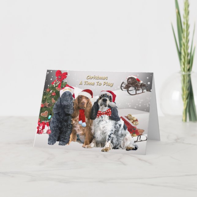 Cocker Spaniels Christmas A Time To Play Holiday Card (Front)