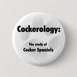 Cockerology 6 Cm Round Badge