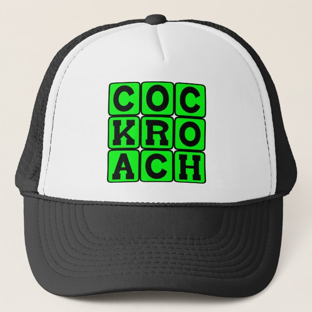 Cockroach, Determined Insect Trucker Hat (Front)