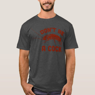 COCKROACH T-Shirt