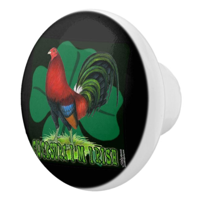 Cocksure I'm Irish Too! Ceramic Knob (Right)
