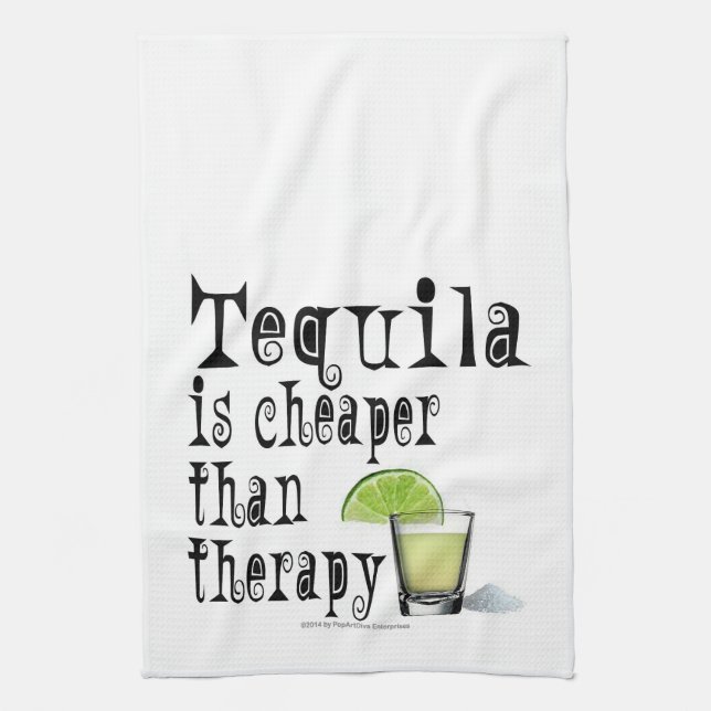 COCKTAIL BAR TOWELS, TEQUILA CHEAPER THAN THERAPY TEA TOWEL (Vertical)