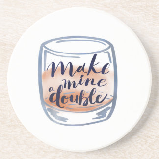 Cocktail coaster with a pun - "Make Mine a Double"