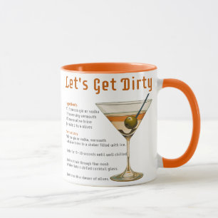 Cocktail Hour Let's Get Dirty Martini Recipe Mug