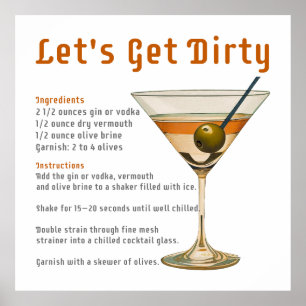 Cocktail Hour Let's Get Dirty Martini Recipe Poster
