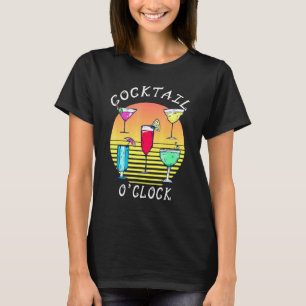 Cocktail Oclock Somewhere In The World Happy Hour T-Shirt