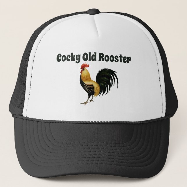 "Cocky Old Rooster" Trucker Hat (Front)