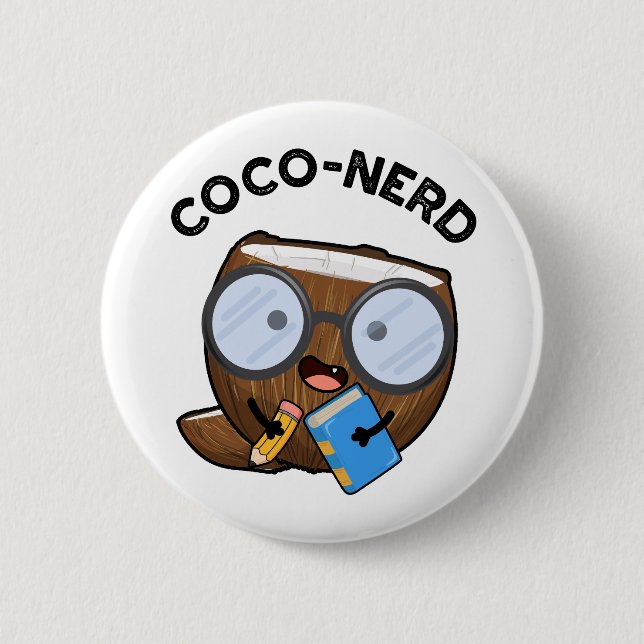 Coco-nerd Funny Fruit Coconut Pun  6 Cm Round Badge (Front)