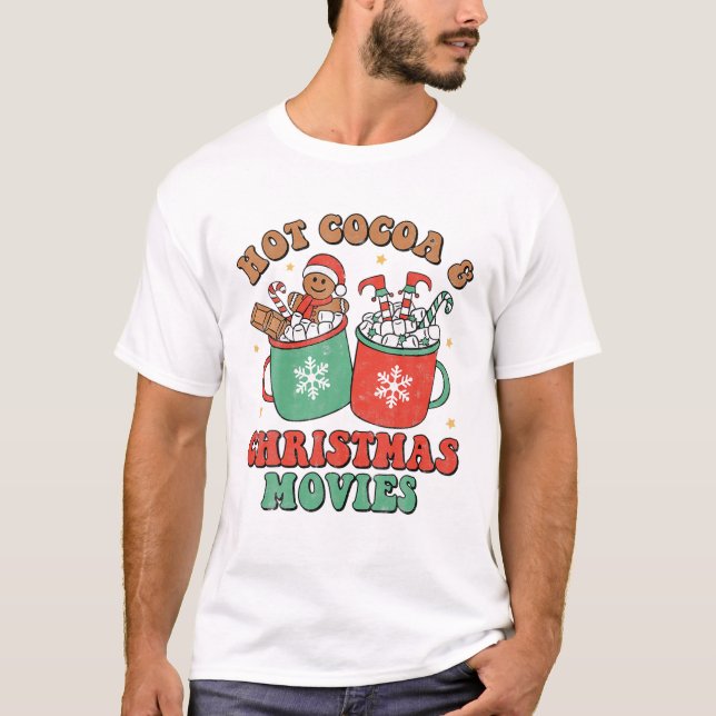 Cocoa And Christmas Movies T-Shirt (Front)