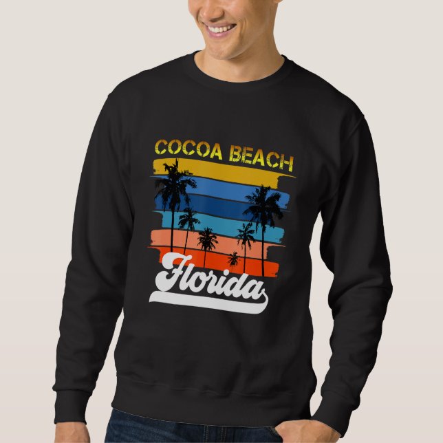 Cocoa Beach Florida - Cocoa Beach Florida Sweatshirt (Front)