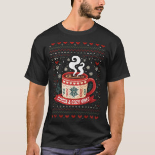 Cocoa Cozy Vibes Hot Chocolate Fall  T-Shirt