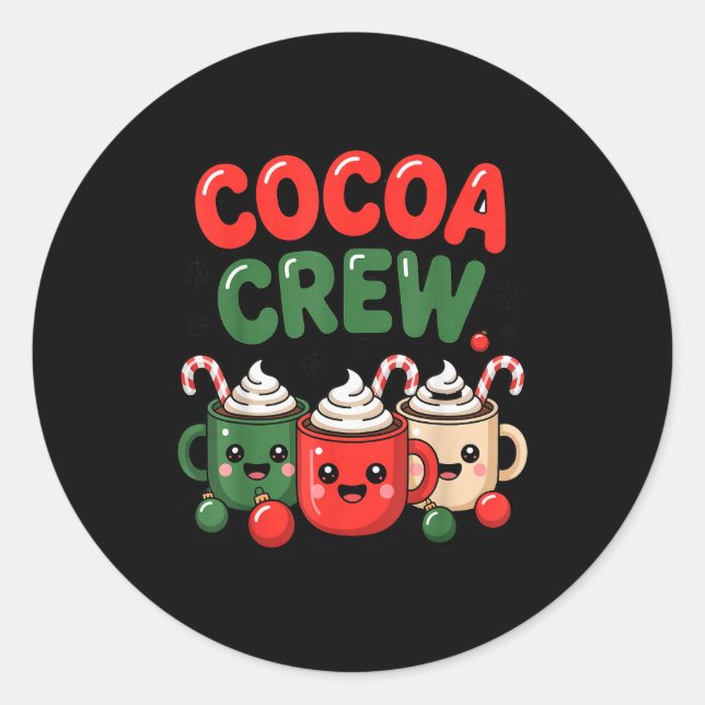 Cocoa Crew Christmas Hot Chocolate Pajamas For Fam Classic Round Sticker (Front)